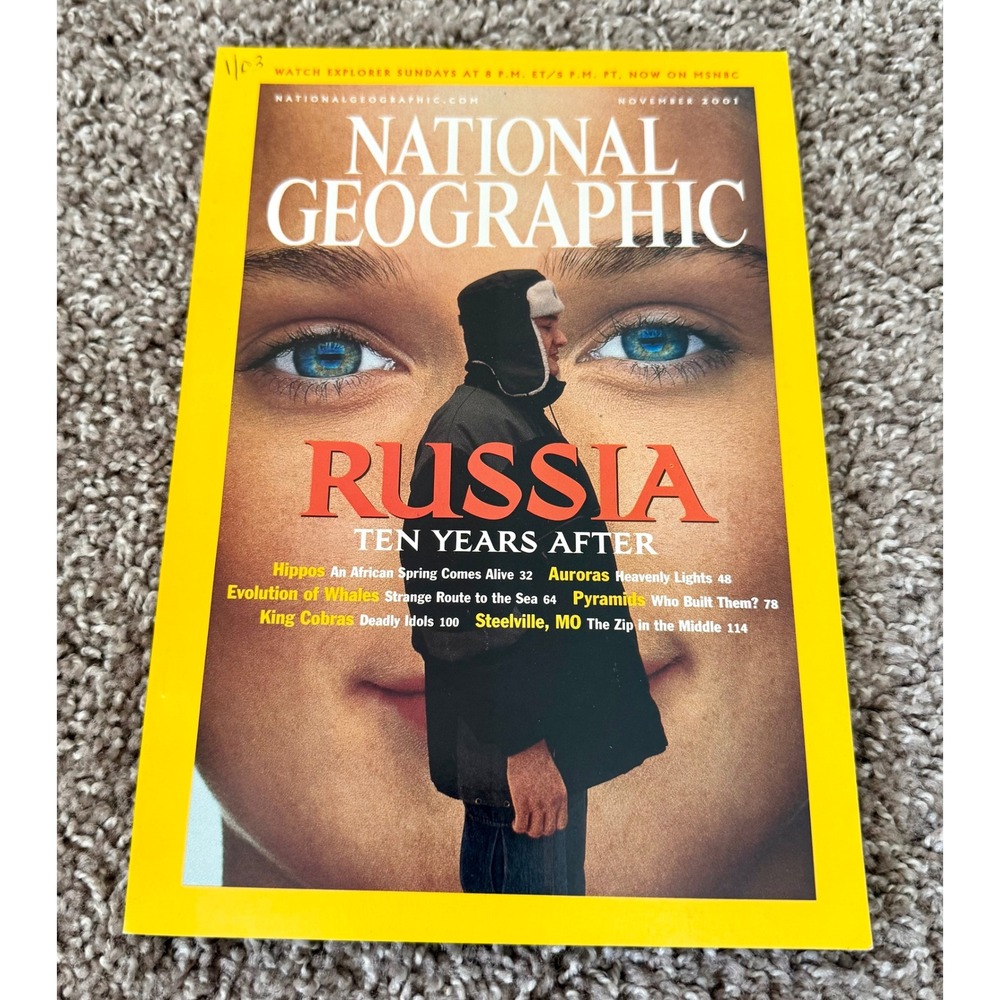 National Geographic Magazine November 2001 Russia Ten Years After Yellow